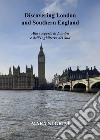 Discovering London and southern England. Alla scoperta di Londra e dell'Inghilterra del Sud libro