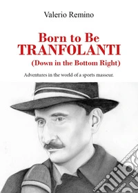 Born to be Tranfolanti libro