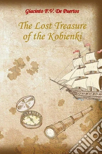 The lost treasure of the Kobienki libro