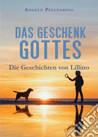 Das Geschenk Gottes