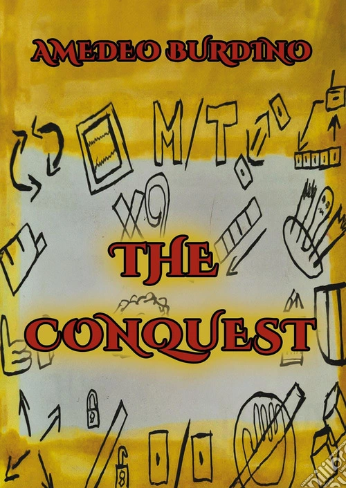The conquest. Vol. 1