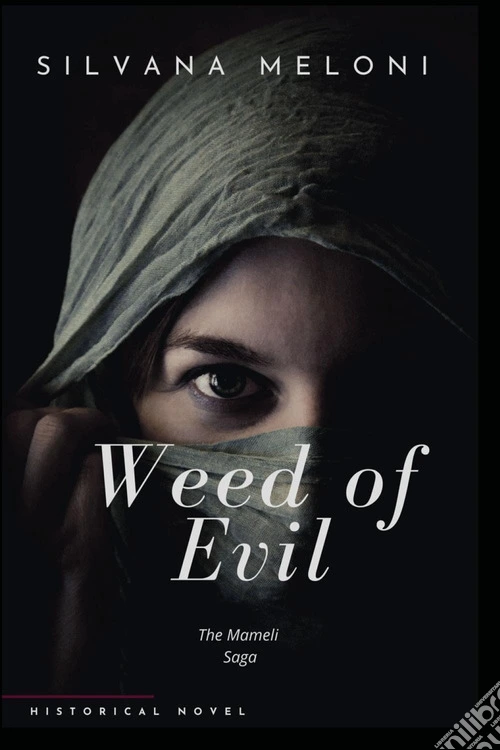 Weed of evil