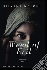 Weed of evil libro