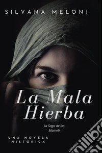 La mala hierba