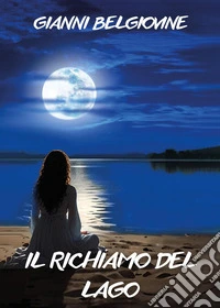 Il richiamo del lago libro