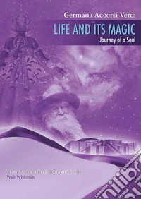Life and its magic