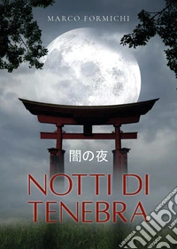 Notti di tenebra