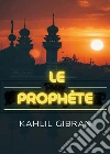 Le Prophète libro