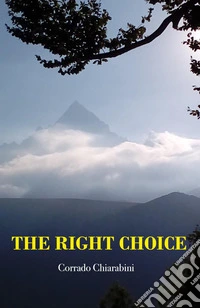 The right choice libro