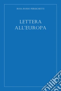 Lettera all'Europa