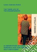 The third life of the grandparents libro