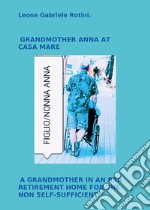 Grandmother Anna at casa mare libro