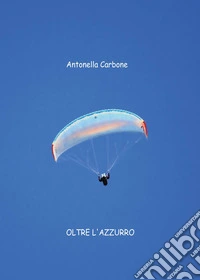 Oltre l'azzurro libro
