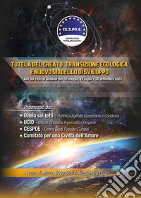 Tutela del creato, transizione ecologica e nuovo modello di sviluppo libro