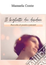 Il biglietto dei desideri libro