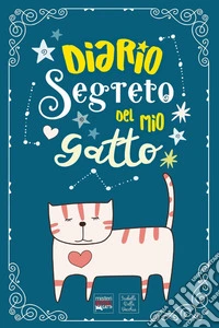 Diario segreto del mio gatto libro