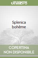 Splenica bohème libro