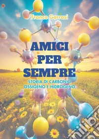 Amici per sempre