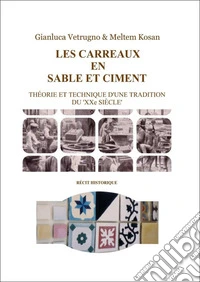 Les carreaux en sable et ciment libro