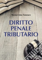 Diritto penale tributario libro