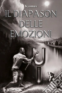 Il diapason delle emozioni libro