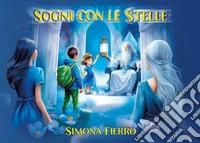 Sogni con le stelle libro