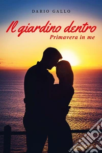 Il giardino dentro libro