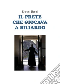 Il prete che giocava a biliardo