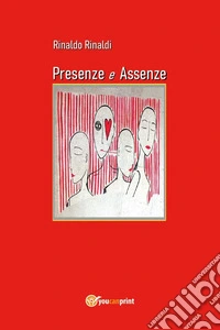 Presenze e assenze