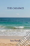 The carapace libro