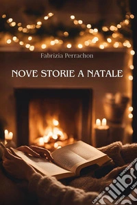 Nove storie a Natale libro