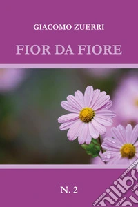 Fior da fiore. Vol. 2 libro