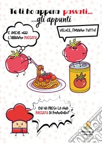 Te li ho appena passati gli appunti libro