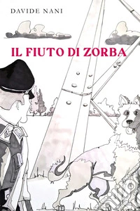 Il fiuto di Zorba