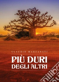 Più duri degli altri libro