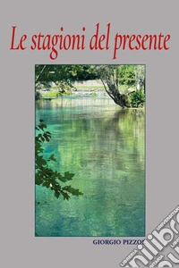 Le stagioni del presente libro