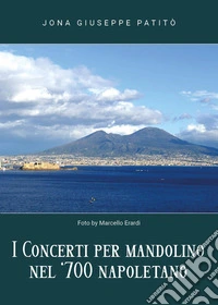 I concerti per mandolino nel '700 napoletano libro