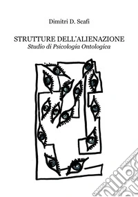 Strutture dell'alienazione