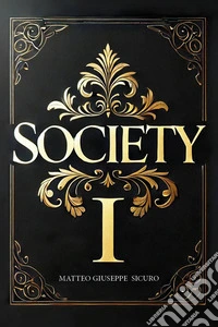 Society. Vol. 1 libro