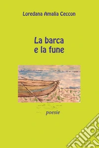 La barca e la fune libro