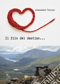 Il filo del destino libro