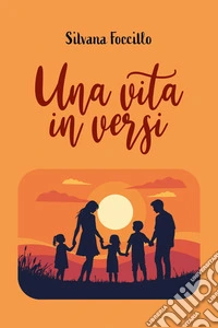 Una vita in versi libro