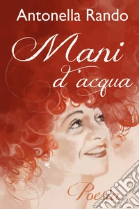 Mani d'acqua libro