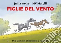 Figlie del vento libro