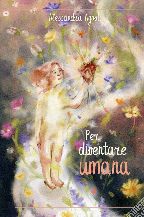 Per diventare umana
