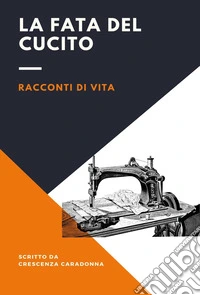 La fata del cucito libro