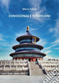Conoscenza e riflessioni