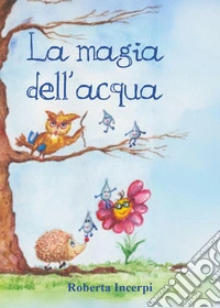 La magia dell'acqua libro