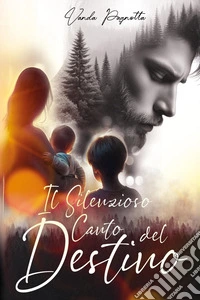 Il silenzioso canto del destino libro