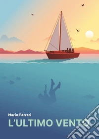 L'ultimo vento libro